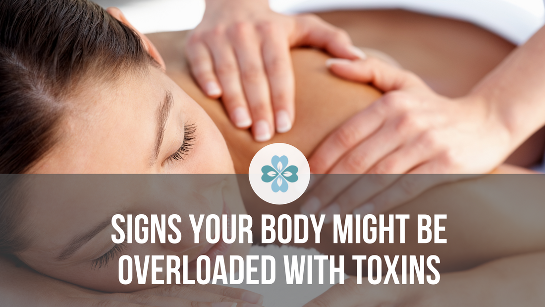 A woman receiving a back massage, eyes closed. Overlaid text reads "Signs Your Body Might Be Overloaded with Toxins."